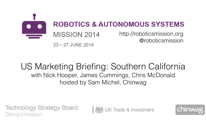 Robotics Mission: Southern California Marketing Briefing