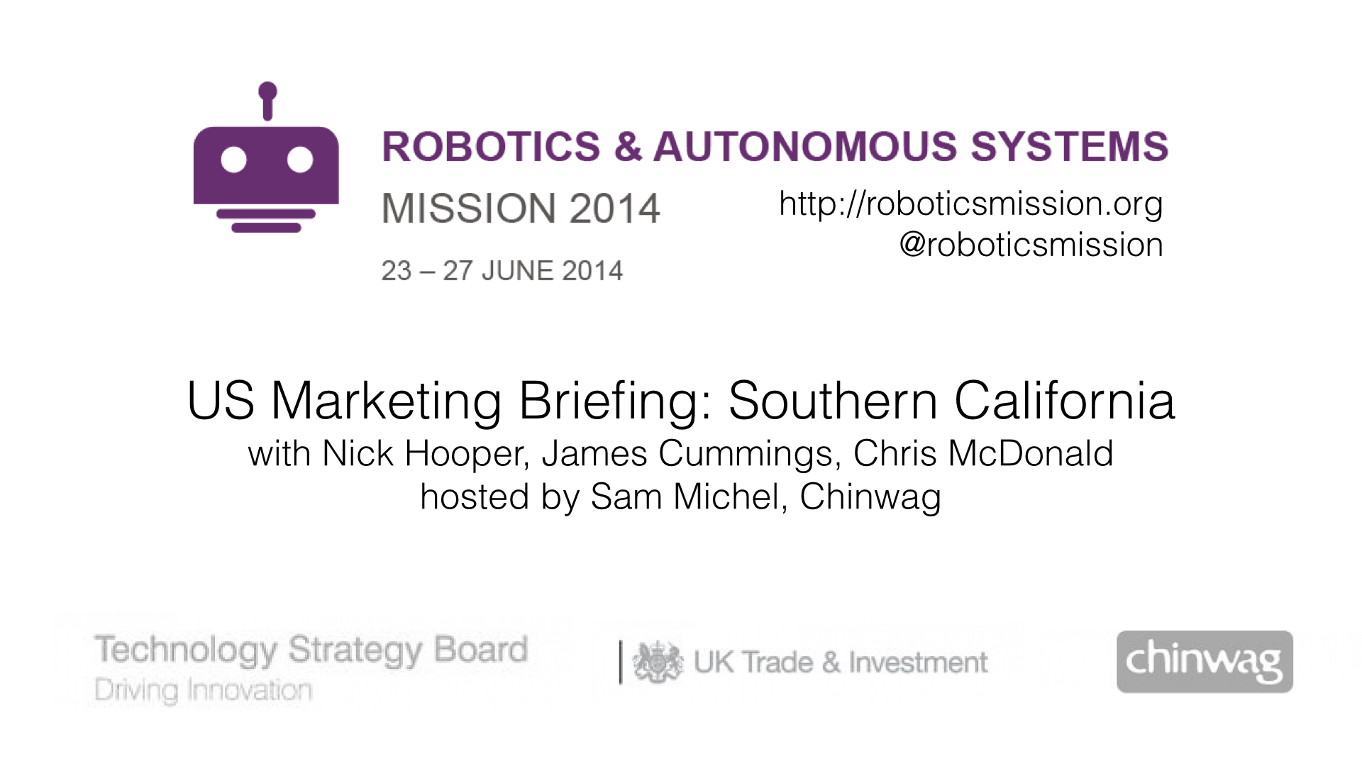 Robotics Mission: Southern California Marketing Briefing